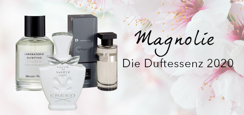 Düfte mit Magnolie Düfte mit Magnolie