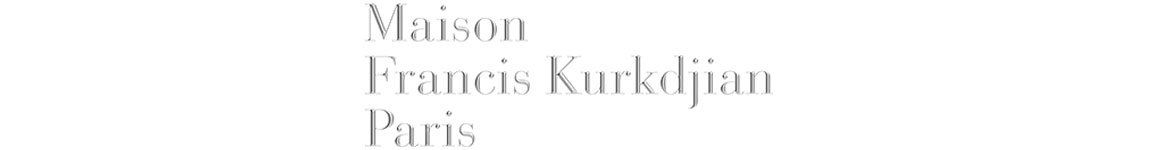 Maison Francis Kurkdjian Maison Francis Kurkdjian